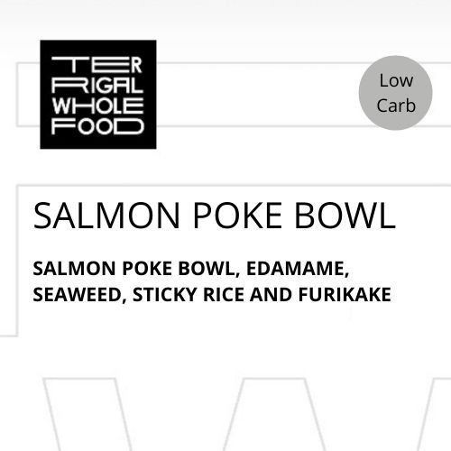 Salmon Poke Bowl.